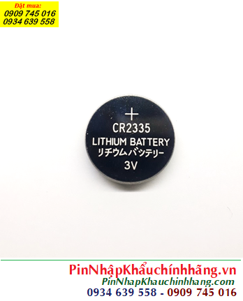 Pin CR2335 / CR2335 Battery, Pin 3v lithium CR2335 (với 280mAh, 23mm x 3.5mm) chính hãng