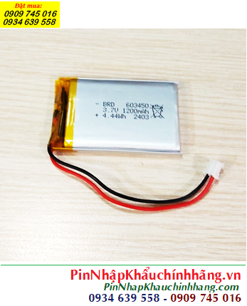 Lipo 603450, Pin sạc 3.7v Lipolymer 603450 (1200mAh, 6mmx34mmx50mm) Sẳn mạch sạc & Zắc cắm