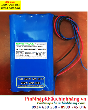 Pin sạc 9.6v-18670-4500mAh, Pin sạc NiMh 9.6v-18670-4500mAh, Pin GREPOW 9.6v-18670-4500mAh