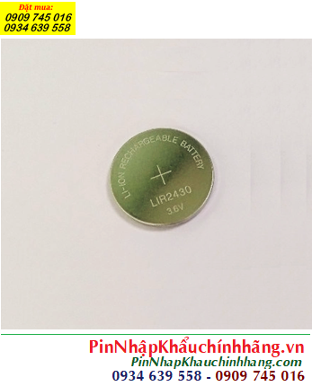 LIR2430 _Pin LIR2430, Pin sạc Li-ion Lithium 3.6v LIR2430 (24mm x 3.0mm) chính hãng